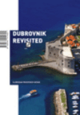 Könyv Dubrovnik Revisited Slobodan Prosperov Novak