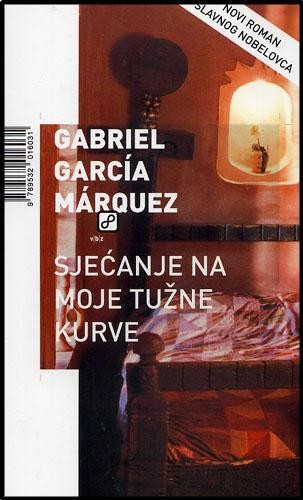 Book Sjećanje na moje tužne kurve Gabriel García Márquez