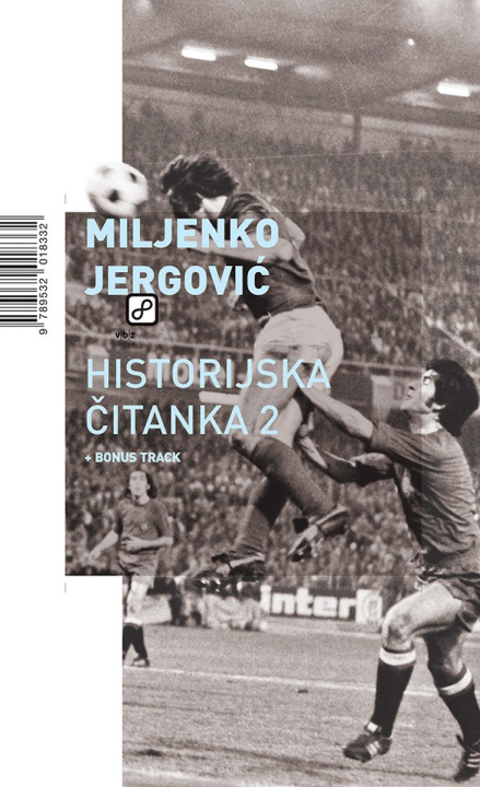 Kniha Historijska čitanka 2   bonus track Miljenko Jergović