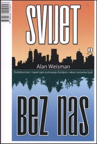 Kniha Svijet bez nas Alan Weisman