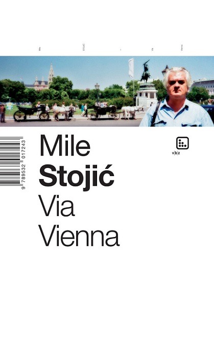 Könyv Via Vienna Mile Stojić