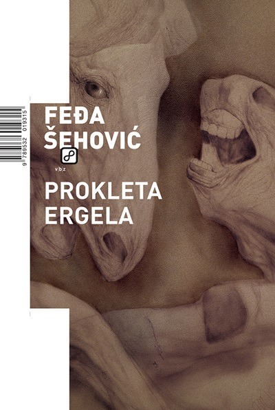 Kniha Prokleta ergela Feđa Šehović