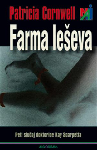 Book Farma leševa Patricia Cornwell