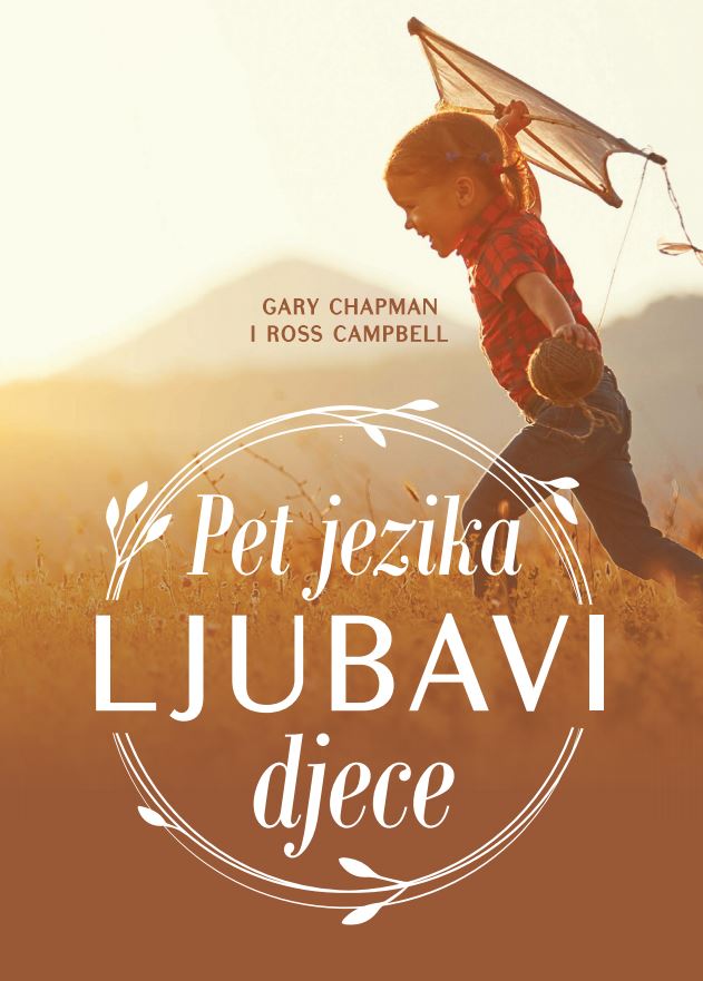 Kniha Pet jezika ljubavi djece Chapman  Gary Campbell Ross