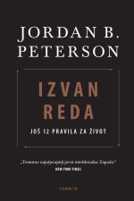 Könyv Izvan reda - još 12 Pravila za život Jordan B. Peterson
