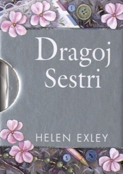 Könyv Dragoj sestri - knjižica na dar Helen Exley