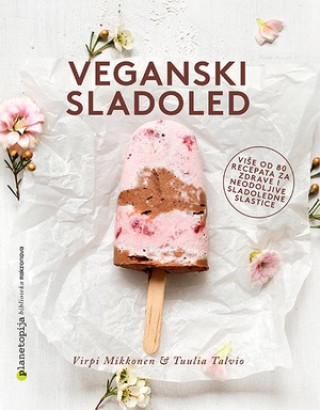 Knjiga Veganski sladoled Virpi Mikkone