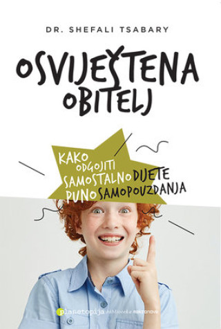 Buch Osviještena obitelj shefali.Dr Tsabary