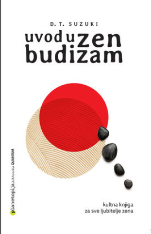 Carte Uvod u zen budizam D.T. Suzuki