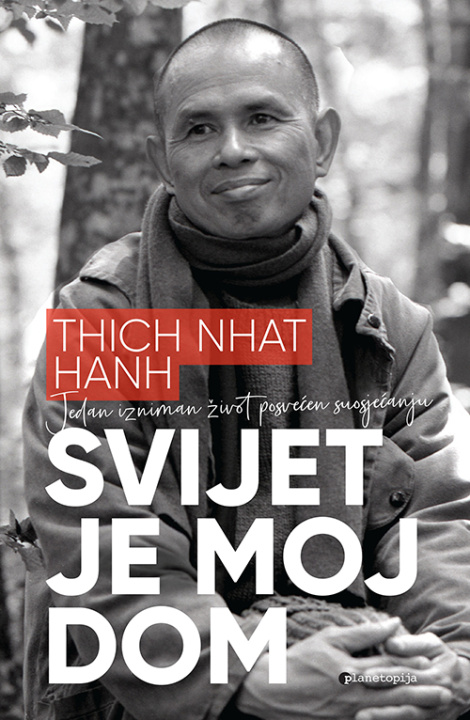 Carte Svijet je moj dom Thich Nhan Hanh