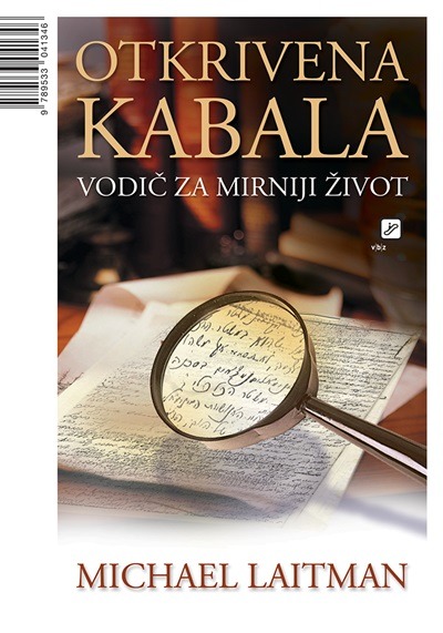 Kniha Otkrivena kabala - vodič za mirniji život Michael Laitman