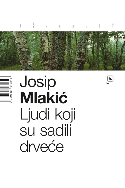 Kniha Ljudi koji su sadili drveće Josip Mlakić