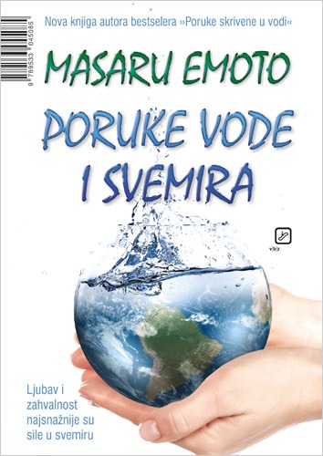 Könyv Poruke vode i svemira Masaru Emoto