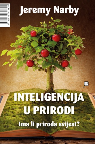Knjiga Inteligencija u prirodi Jeremy Narby