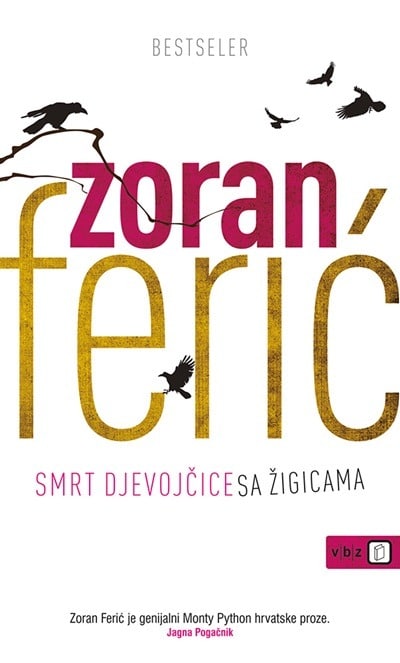 Kniha Smrt djevojčice sa žigicama Zoran Ferić