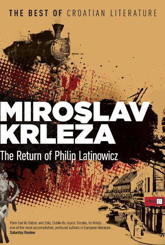 Kniha The Return of Philip Latinowicz Miroslav Krleža