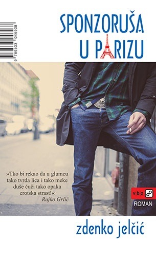 Buch Sponzoruša u Parizu Zdenko Jelčić