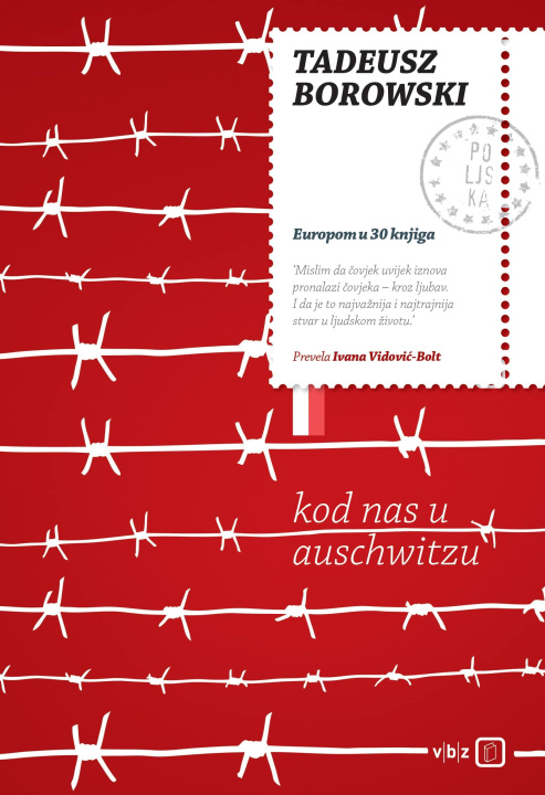 Kniha Kod nas u Auschwitzu Tadeusz Borowski
