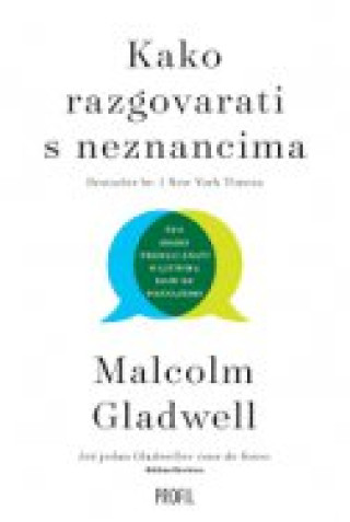 Kniha Kako razgovarati s neznacima Malcolm Gladwell