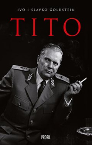 Książka Tito - 2. izdanje Slavko i Ivo Goldstein