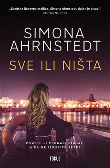 Kniha Sve ili ništa Simona Ahrnstedt