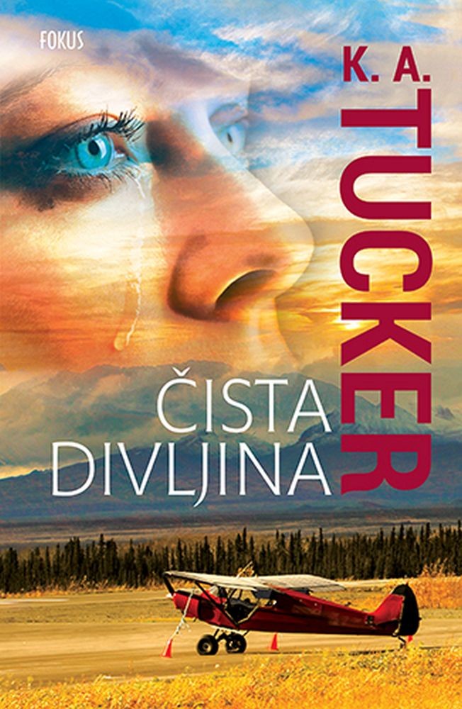 Kniha Čista divljina K.A. Tucker