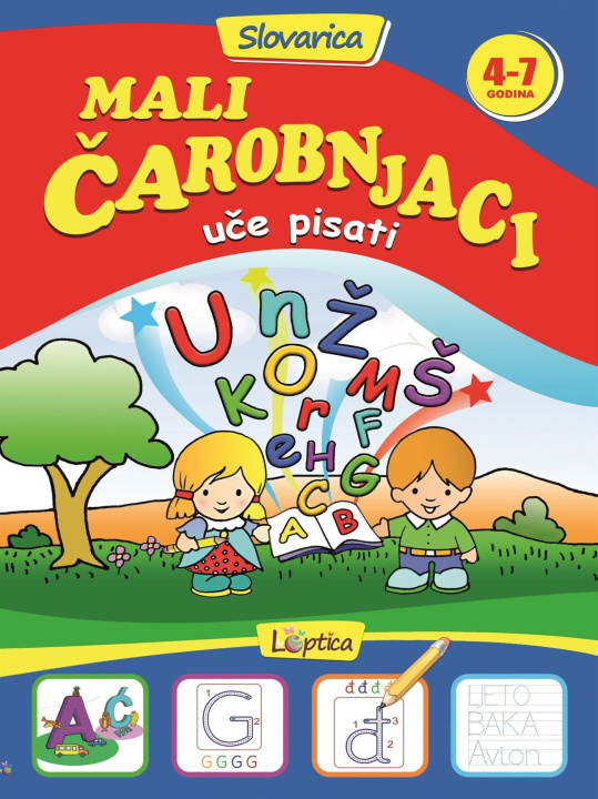 Carte Mali čarobnjaci uče pisati - slovarica 4-7 god 