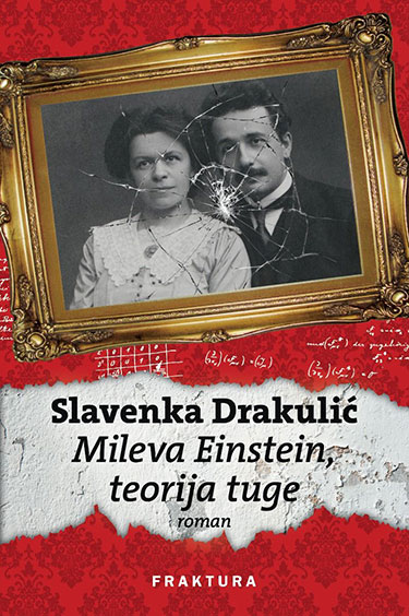 Kniha Mileva Einstein, teorija tuge Slavenka Drakulić