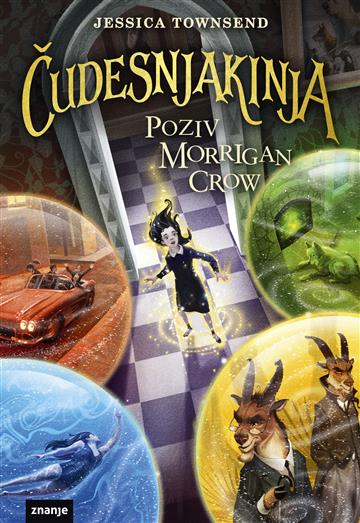 Könyv Čudesnjakinja: Poziv Morrigan Crow Jessica Townsend