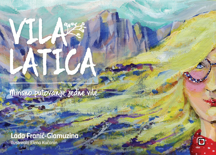 Knjiga Vila Latica Lada Franić Glamuzina