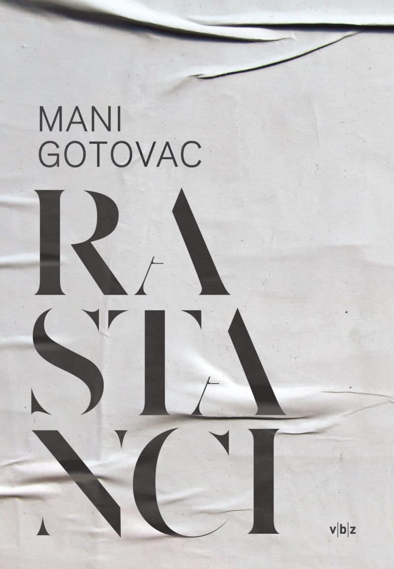 Knjiga Rastanci Mani Gotovac