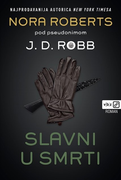 Buch Slavni u smrti J. D. Robb