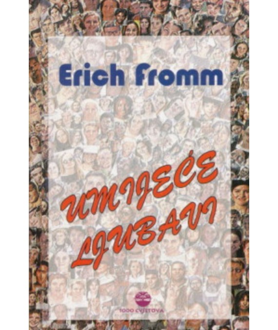Book Umijeće ljubavi Erich Fromm