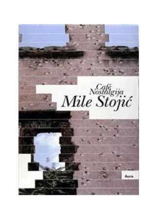 Boek Cafe Nostalgija Mile Stojić