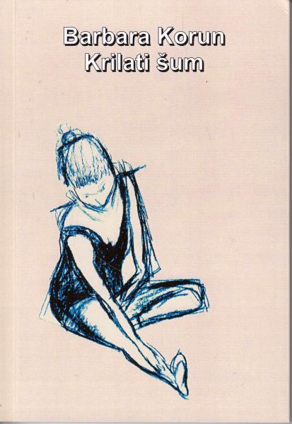 Knjiga Krilati šum Barbara Korun