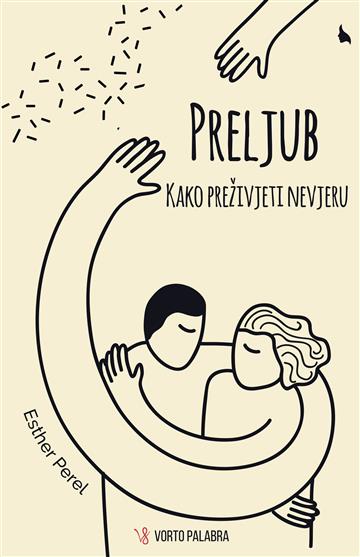 Βιβλίο Preljub - kako preživjeti nevjeru Esther Perel