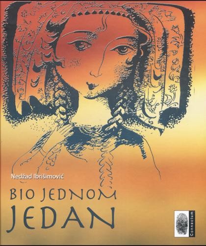 Libro Bio jednom jedan Nedžad Ibrišimović