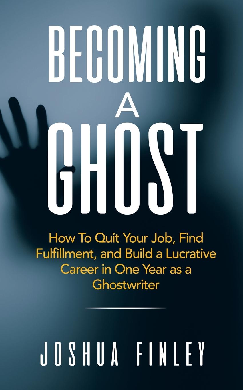 Knjiga Becoming A Ghost Joshua Finley