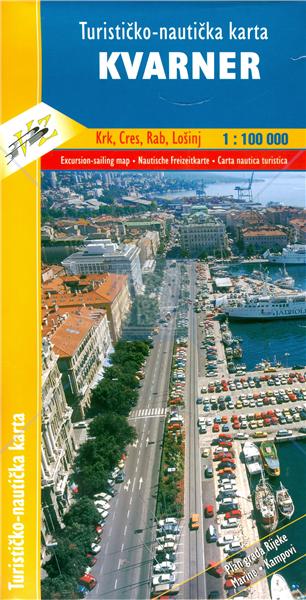 Tiskani izdelki Kvarner - turističko-nautička karta TURISTIČKO-NAUTIČKA KARTA