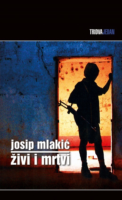 Kniha Živi i mrtvi Josip Mlakić