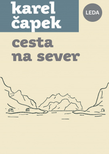 Книга Cesta na sever Karel Čapek