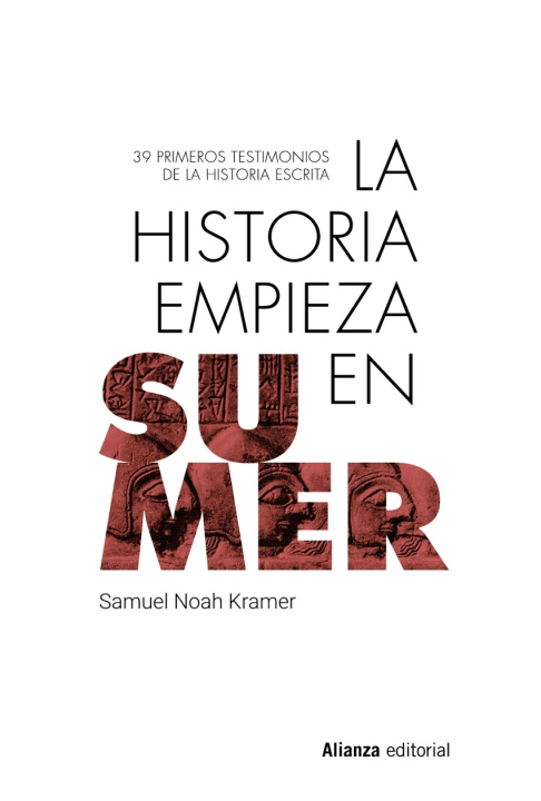 Könyv La historia empieza en Sumer SAMUEL NOAH KRAMER