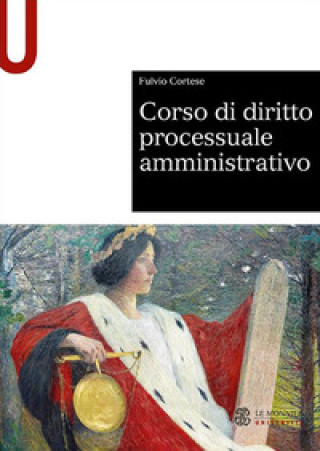 Carte Corso di diritto processuale amministrativo Fulvio Cortese
