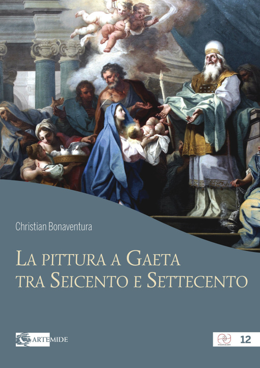 Könyv pittura a Gaeta tra Seicento e Settecento Christian Bonaventura