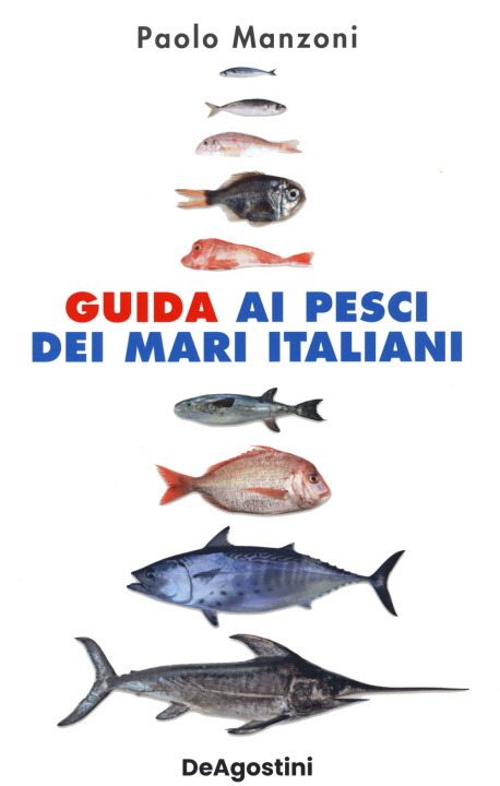 Kniha Guida ai pesci dei mari italiani Paolo Manzoni