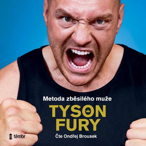 Knjiga Metoda zběsilého muže Tyson Fury