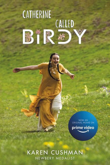 Kniha Catherine, Called Birdy Movie Tie-in Edition 