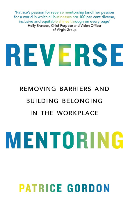 Knjiga Reverse Mentoring Patrice Gordon