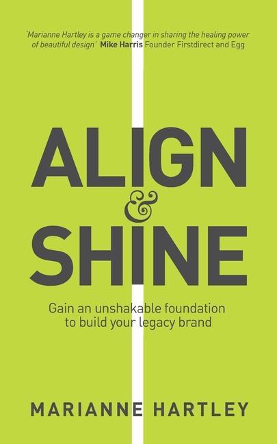 Könyv Align & Shine 
