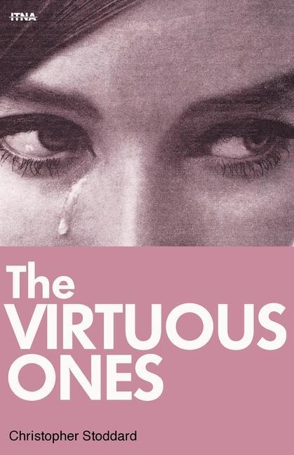 Book Virtuous Ones Christopher Stoddard